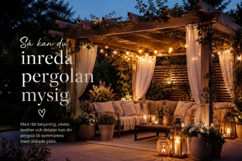 Inreda pergola mysig