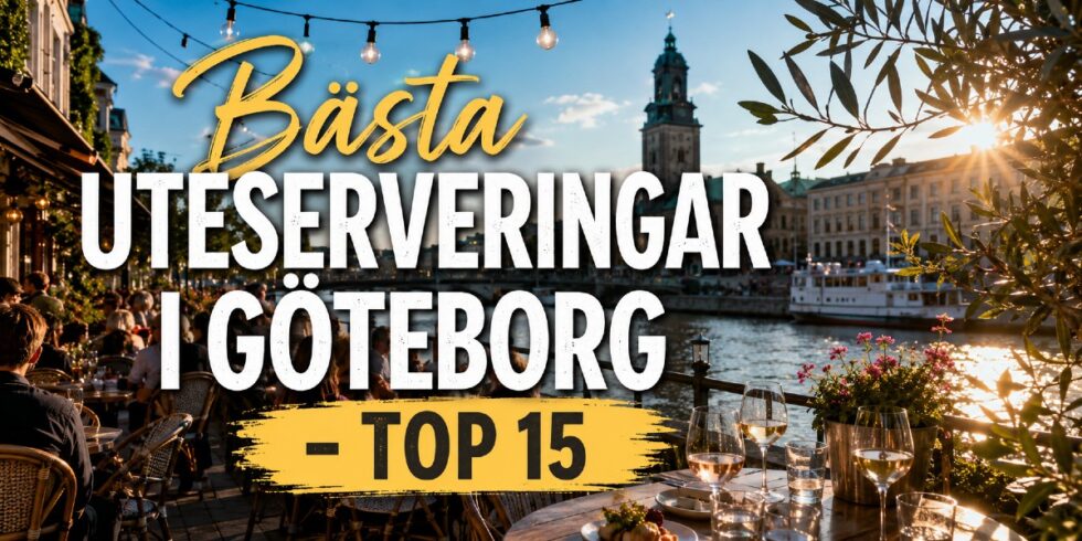 Bästa uteserveringar i Göteborg