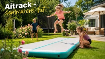 Airtrack – sommarens stora hit i svenska trädgårdar