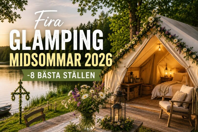 glamping midsommar 2026