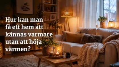 Få ett ombonat varmt hem utan att höja elkostnad