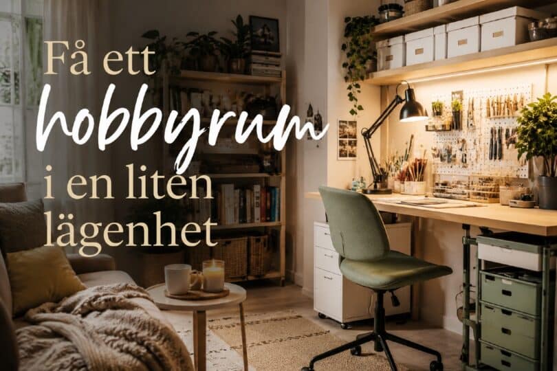 hobbyrum i en lägenhet