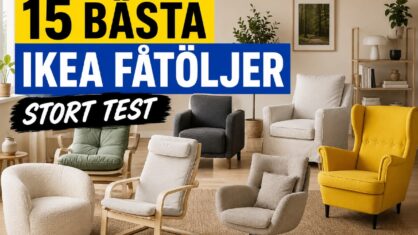 Vilka Ikea fåtöljer är bäst? 15 favoriter vi testat