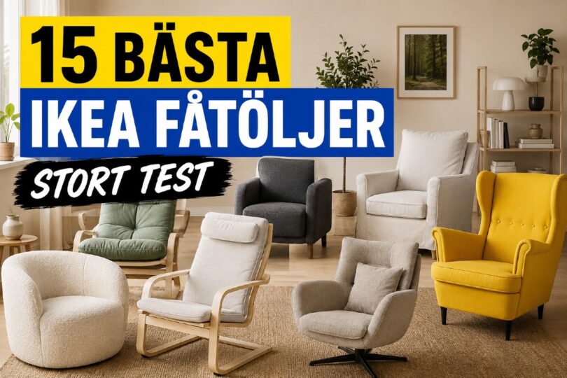 bäst ikea fåtöljer stort test