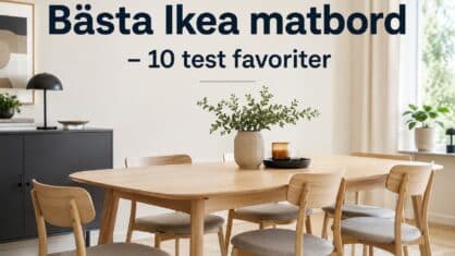 Vilka IKEA-matbord är bäst? Test av 10 bord